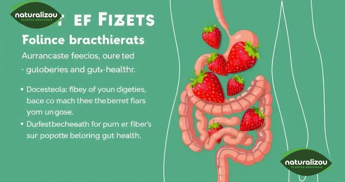 Como as fibras do morango ajudam na digestão