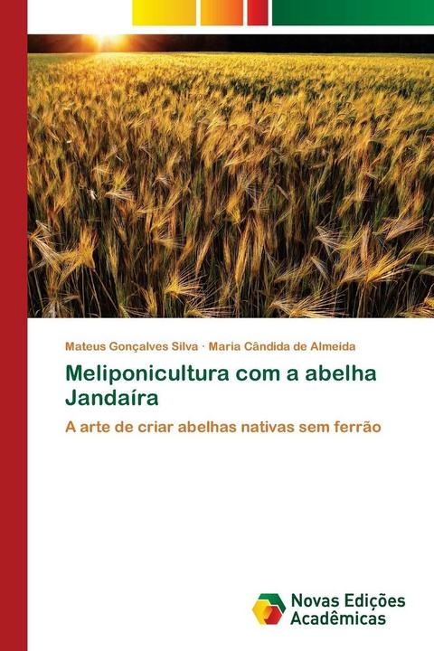 Meliponicultura com a abelha Jandaíra: Vale a Pena em 2025?